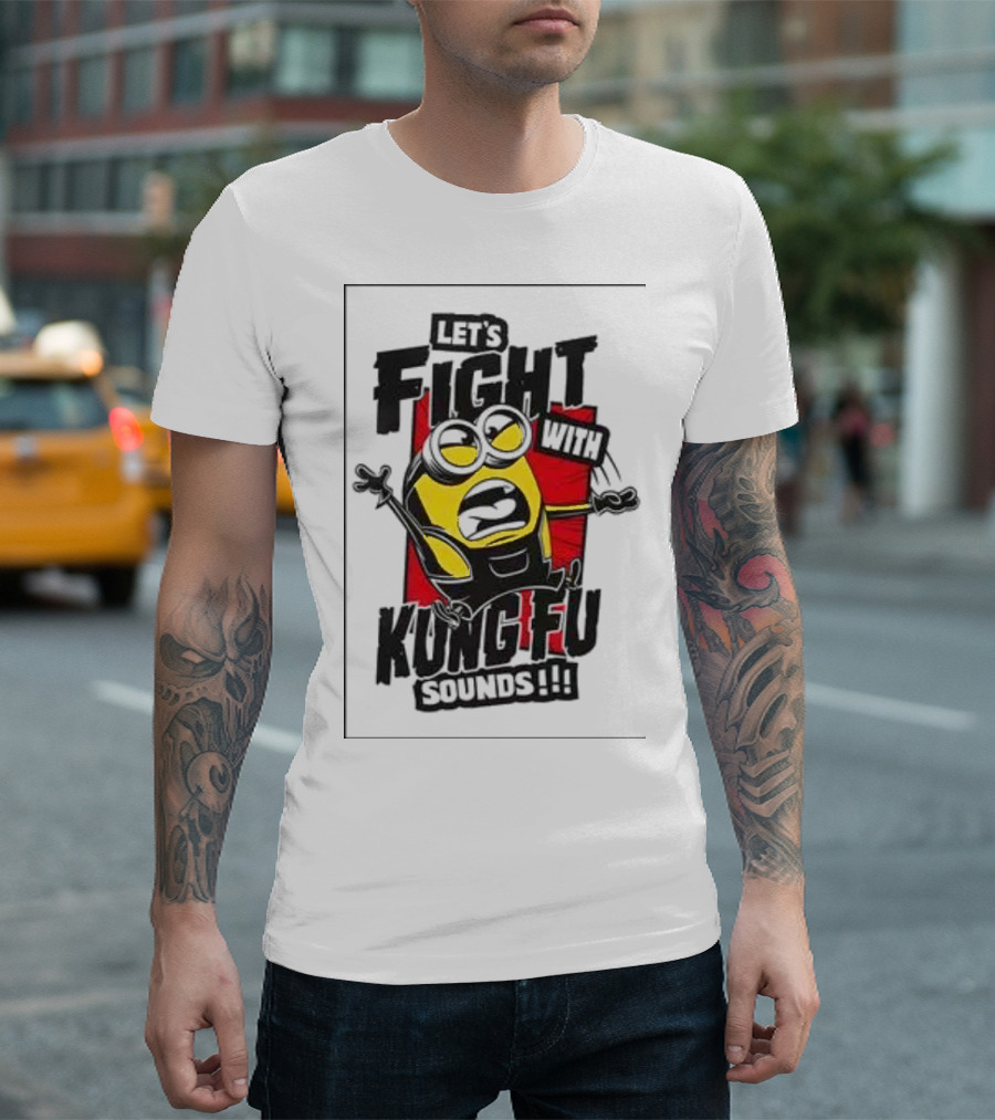 Minions Let's Fight Kung Fu Sounds Red Action Background T-Shirt