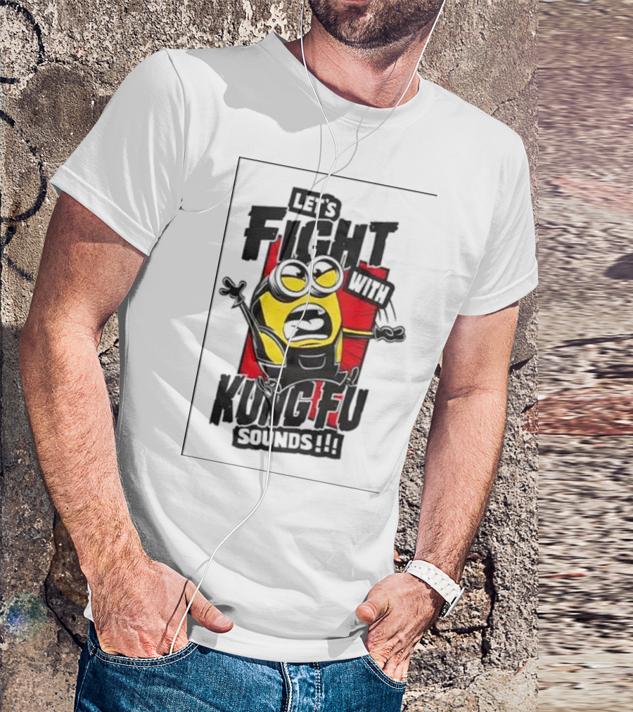 Minions Let's Fight Kung Fu Sounds Red Action Background T-Shirt
