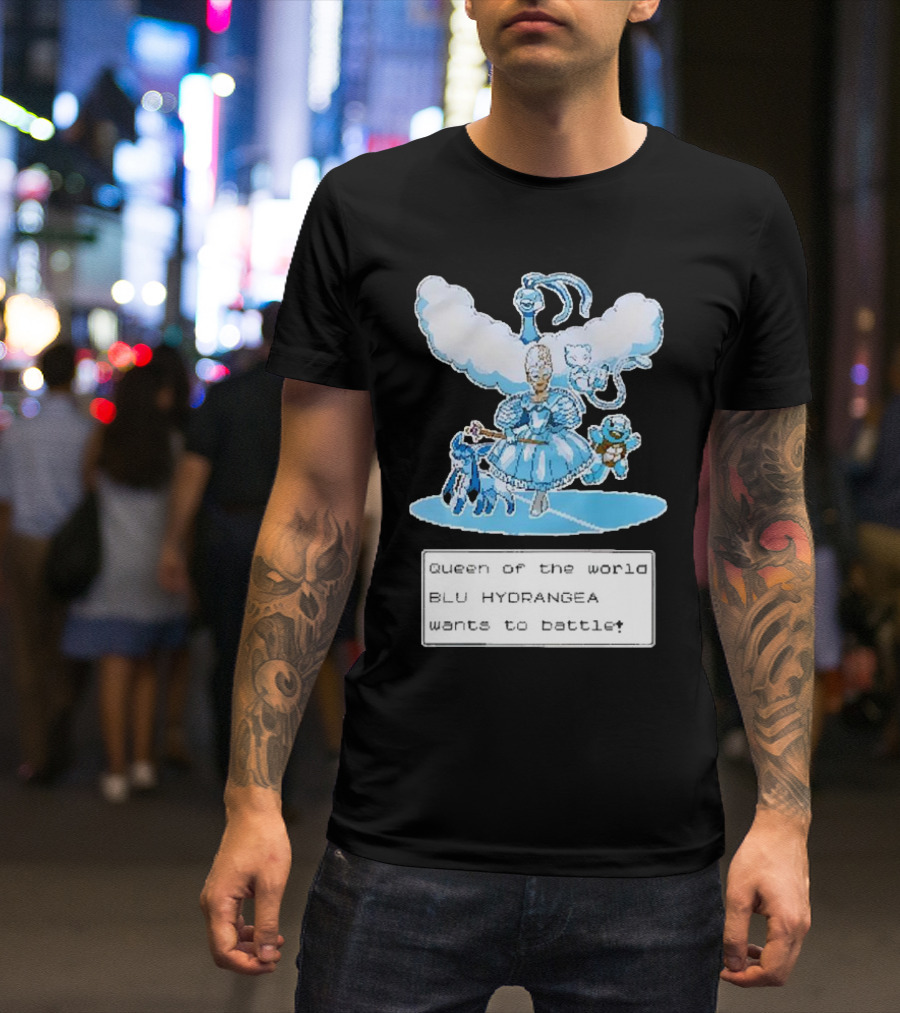 Queen Of The World Blu Hydrangea Pokémon Battle Challenge T-Shirt