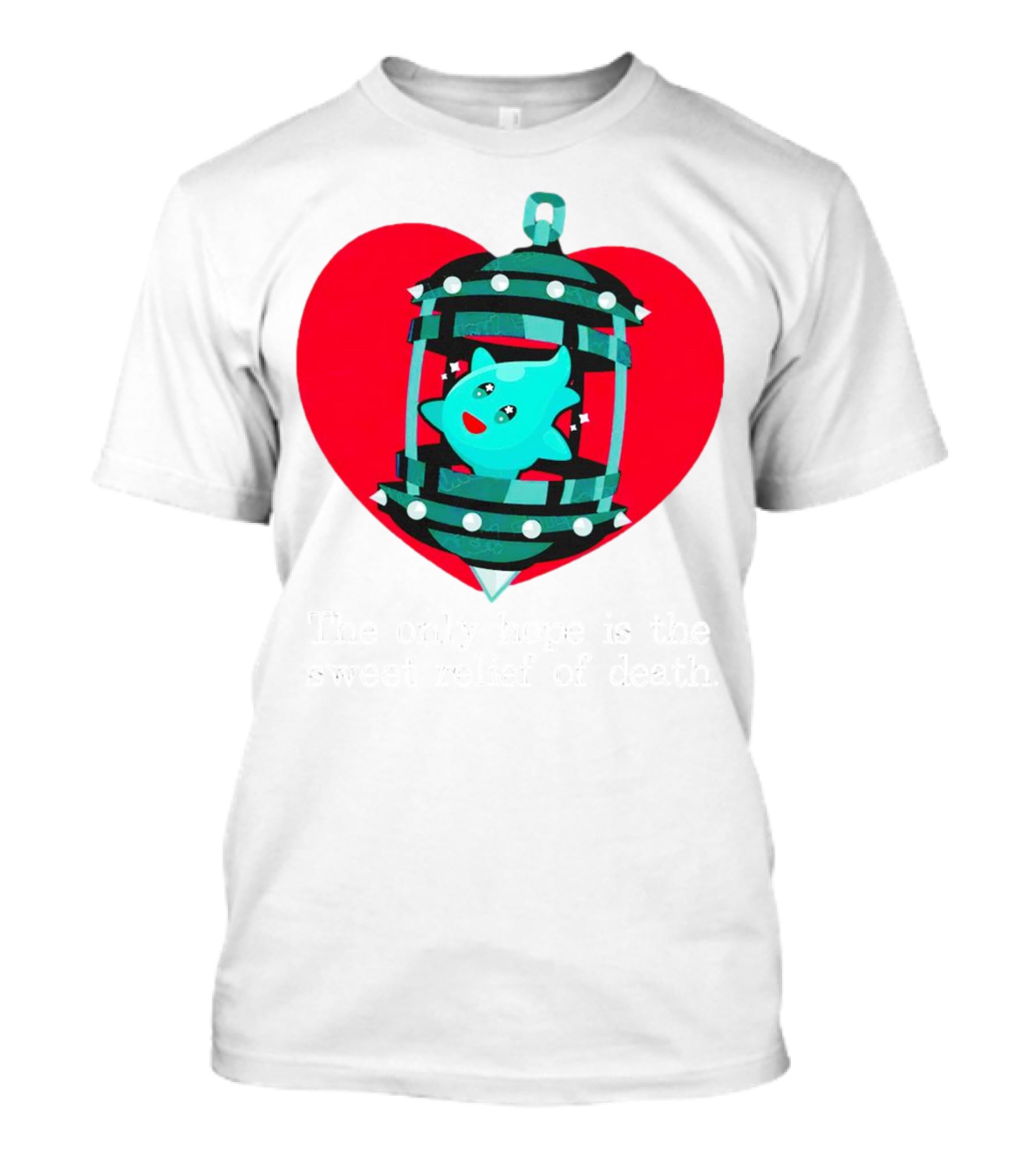 The Only Hope Is The Sweet Relief Of Death Heart And Ghost Cage T-Shirt