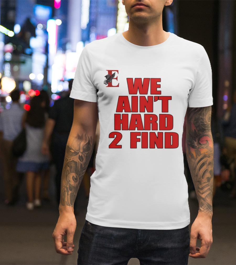 We Ain’t Hard 2 Find Red Bold Text Black Background Ravens T-Shirt