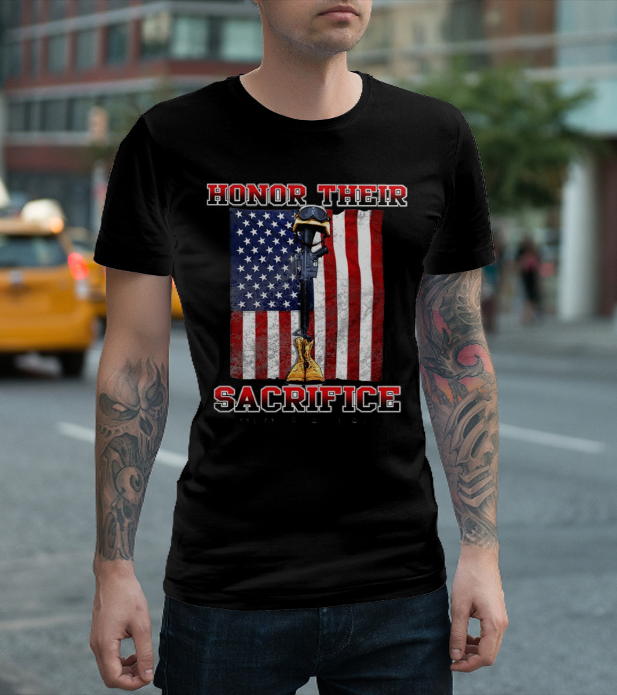 Honor Their Sacrifice Memorial Day American Flag Soldier Helmet Boot Rifle T-Shirt