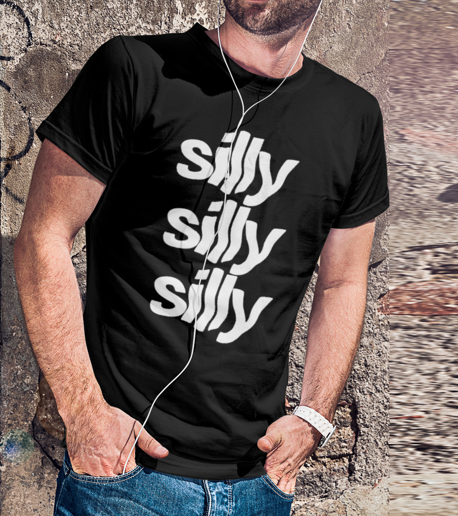 Silly Silly Silly Wavy Text Retro Fun T-Shirt
