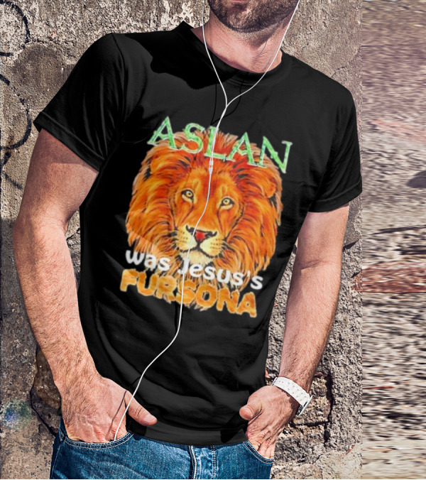 Aslan Was Jesus’s Fursona Lion T-Shirt
