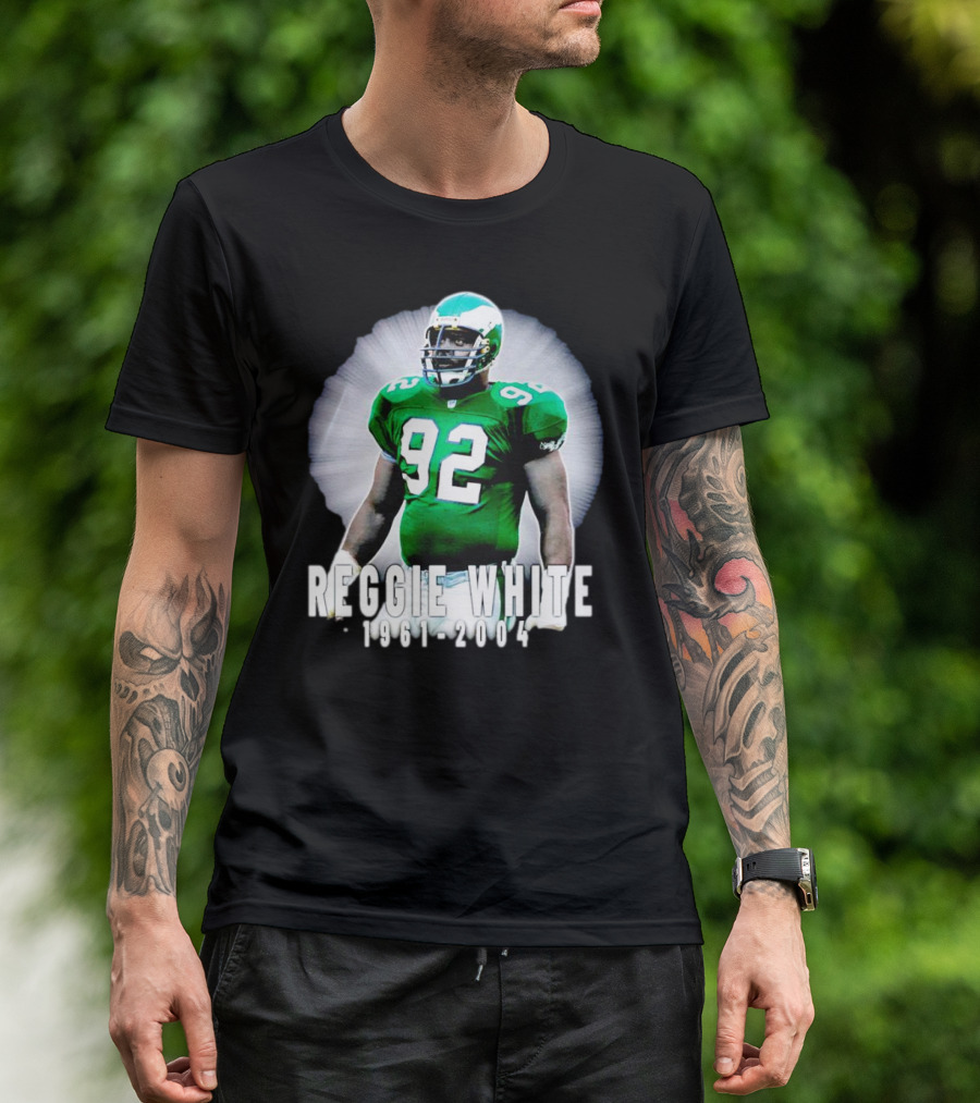Reggie White 1961-2004 Legacy Series 92 Football Legend T-Shirt