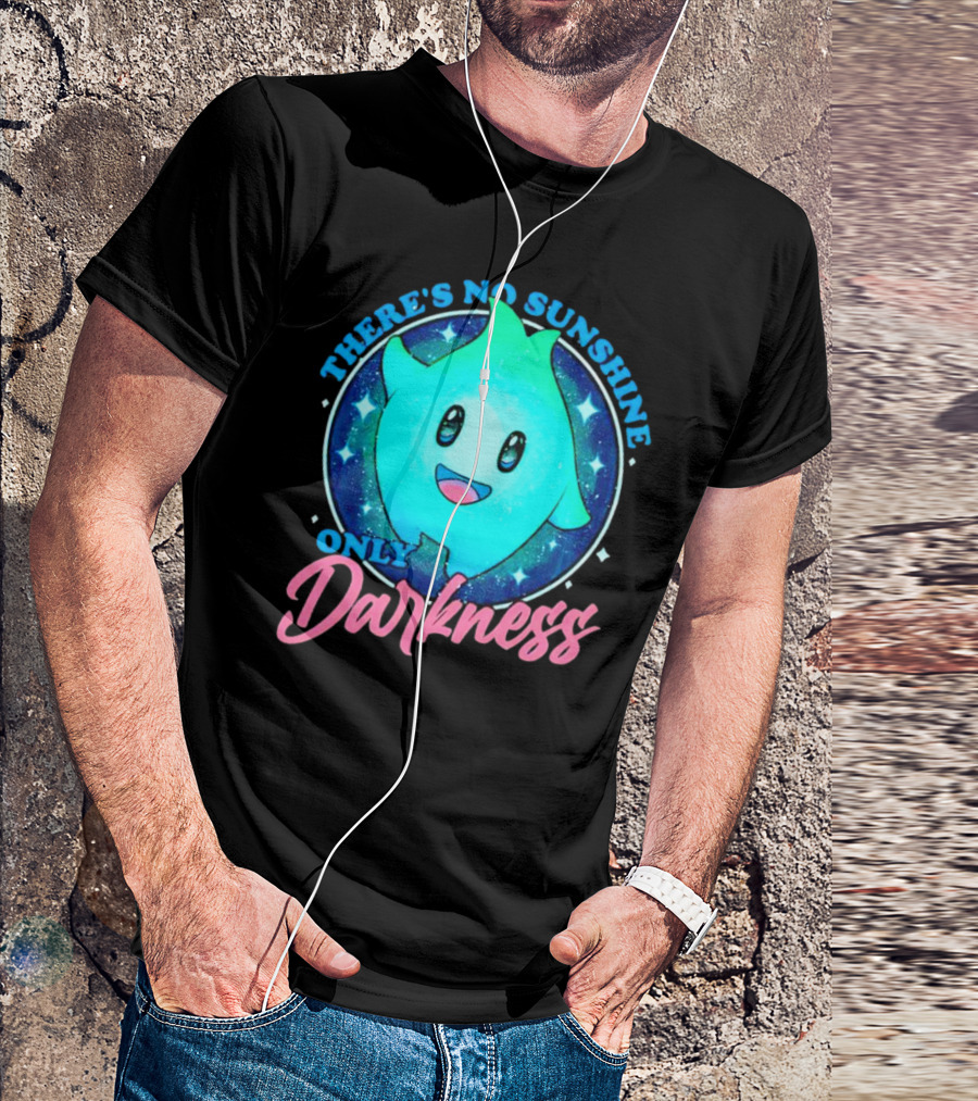 THERE’S NO SUNSHINE ONLY DARKNESS Cute Aqua Creature With Starry Night Background T-Shirt