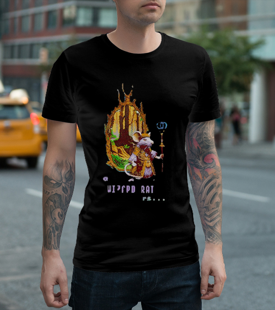 A Wizard Rat Re	R’s…est. T-Shirt