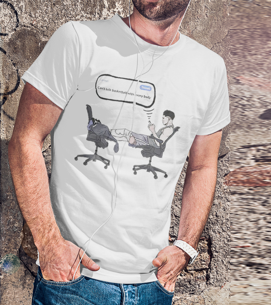 Devin Booker Text Can't Talk Basketball With Everybody T-Shirt
