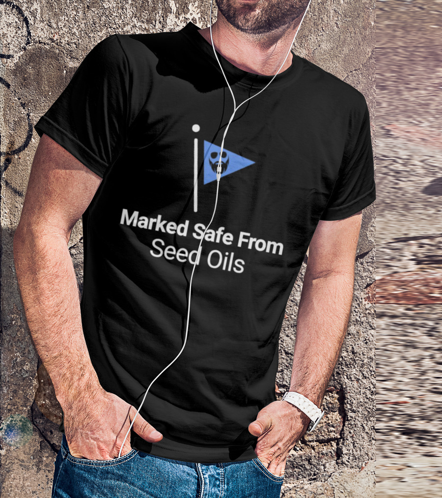 Marked Safe From Seed Oils Bearded Face Flag T-Shirt