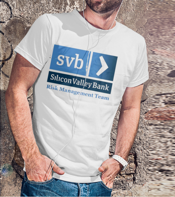 SVB Silicon Valley Bank Risk Management Team T-Shirt