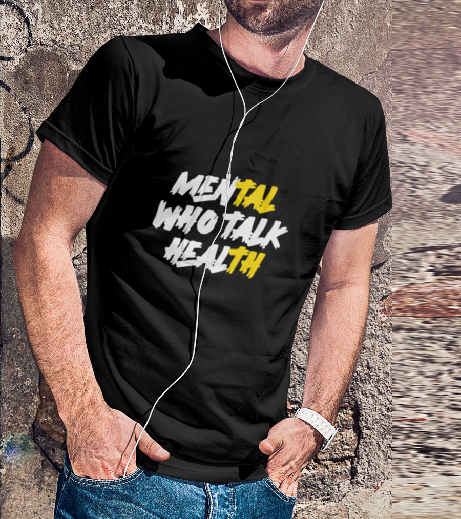 Mental Health Talk T-Shirt