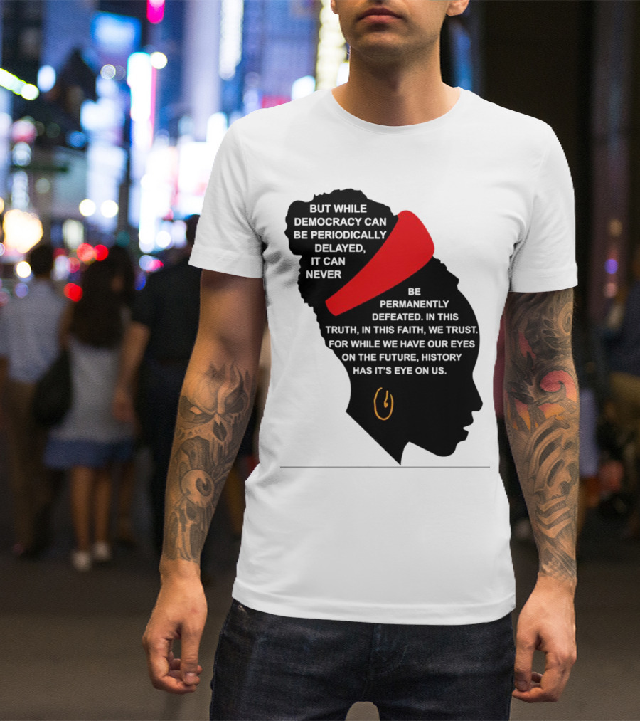 Amanda Gorman Democracy Periodically Delayed Never Permanently Defeated Silhouette With Red Headband T-Shirt