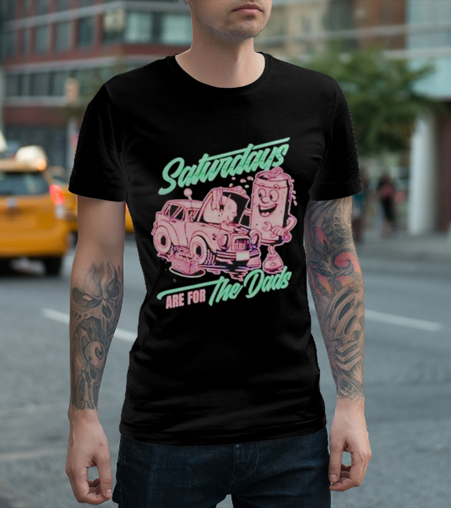 Saturdays Are for the Dads Retro Car and Soda Can Guy T-Shirt