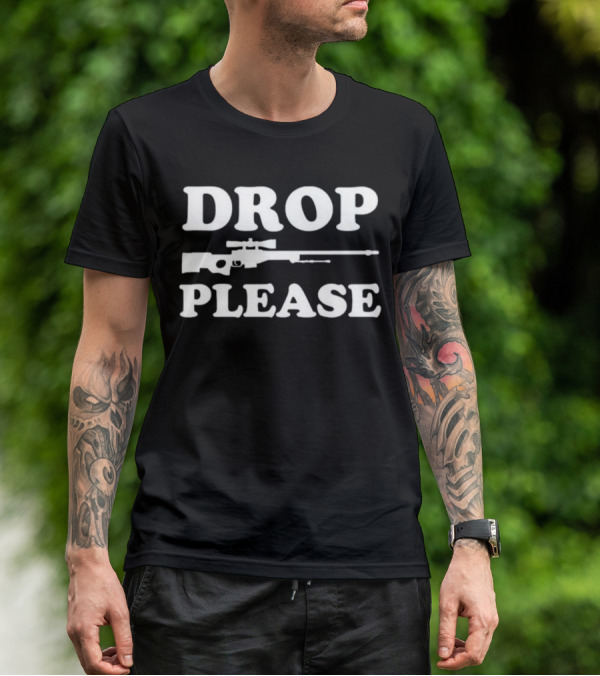 Drop AWP Please Counter Strike Sniper Rifle Request T-Shirt