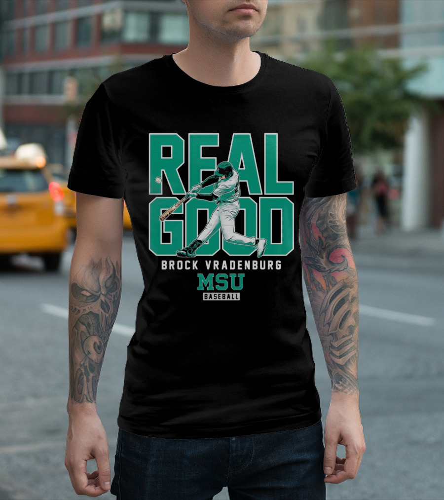 Real Good Brock Vradenburg MSU Baseball T-Shirt