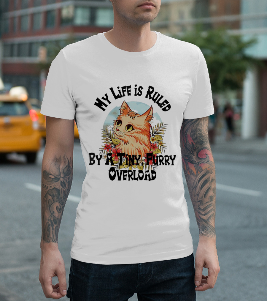 My Life Is Ruled By A Tiny Furry Overload Cat with Flowers and Moon Background T-Shirt