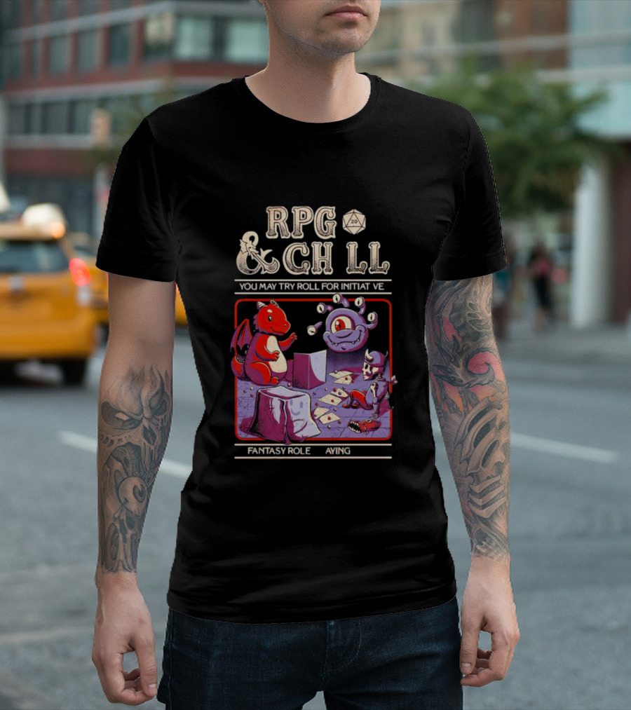 RPG And Chill You May Try Roll For Initiative Fantasy Role Playing T-Shirt
