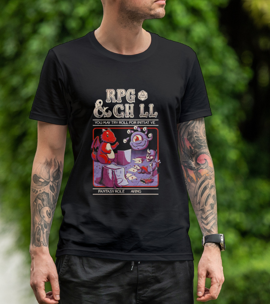 RPG And Chill You May Try Roll For Initiative Fantasy Role Playing T-Shirt