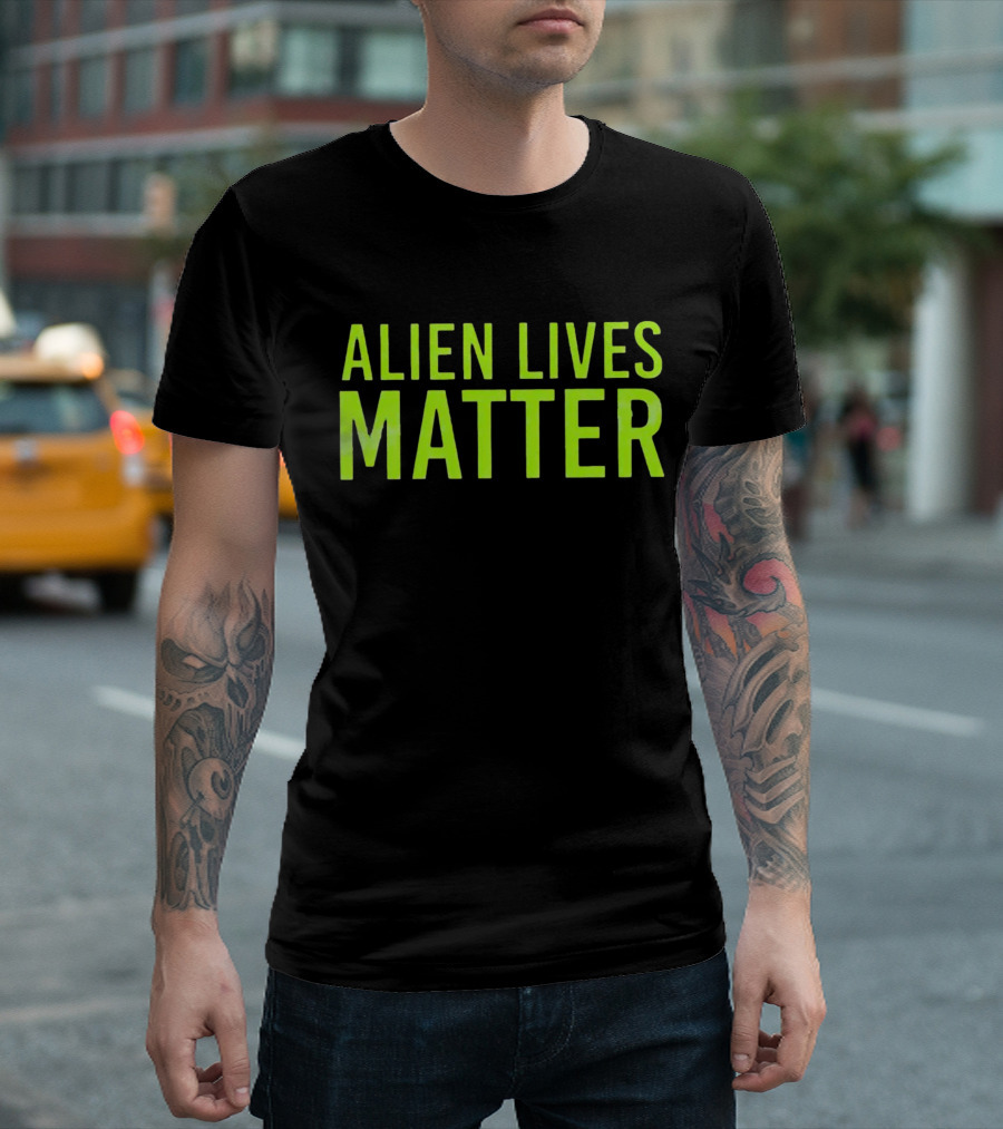 ALIEN LIVES MATTER T-Shirt