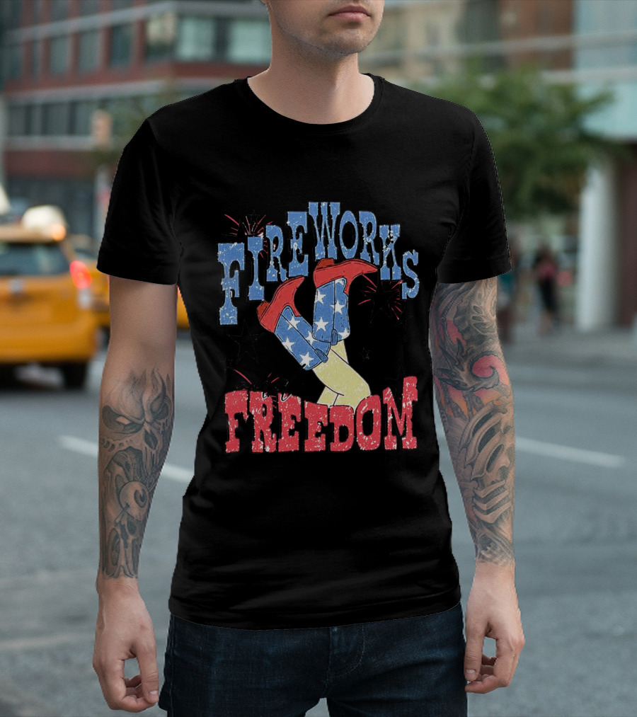 FIREWORKS AND FREEDOM STARS COWGIRL BOOTS T-Shirt