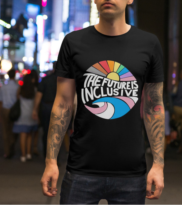 The Future Is Inclusive Rainbow Pride Wave Sunburst T-Shirt
