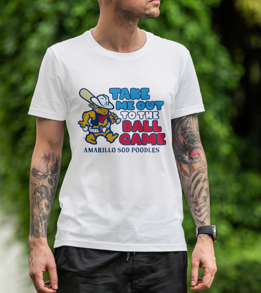 Take Me Out To The Ball Game Amarillo Sod Poodles Baseball Mascot T-Shirt