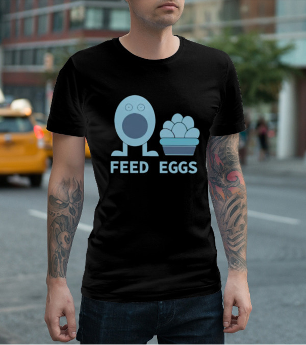FEED EGGS Fun Cartoon Basket T-Shirt