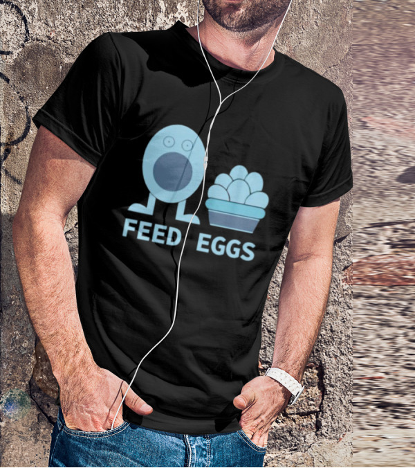 FEED EGGS Fun Cartoon Basket T-Shirt