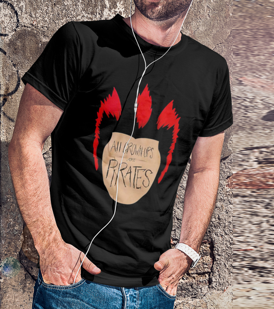 All Grown Ups Are Pirates Red Hair Patch T-Shirt