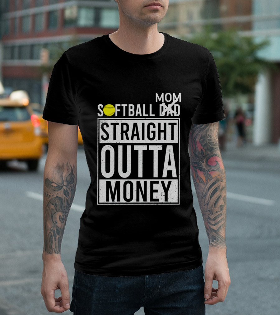 Softball Mom Straight Outta Money T-Shirt
