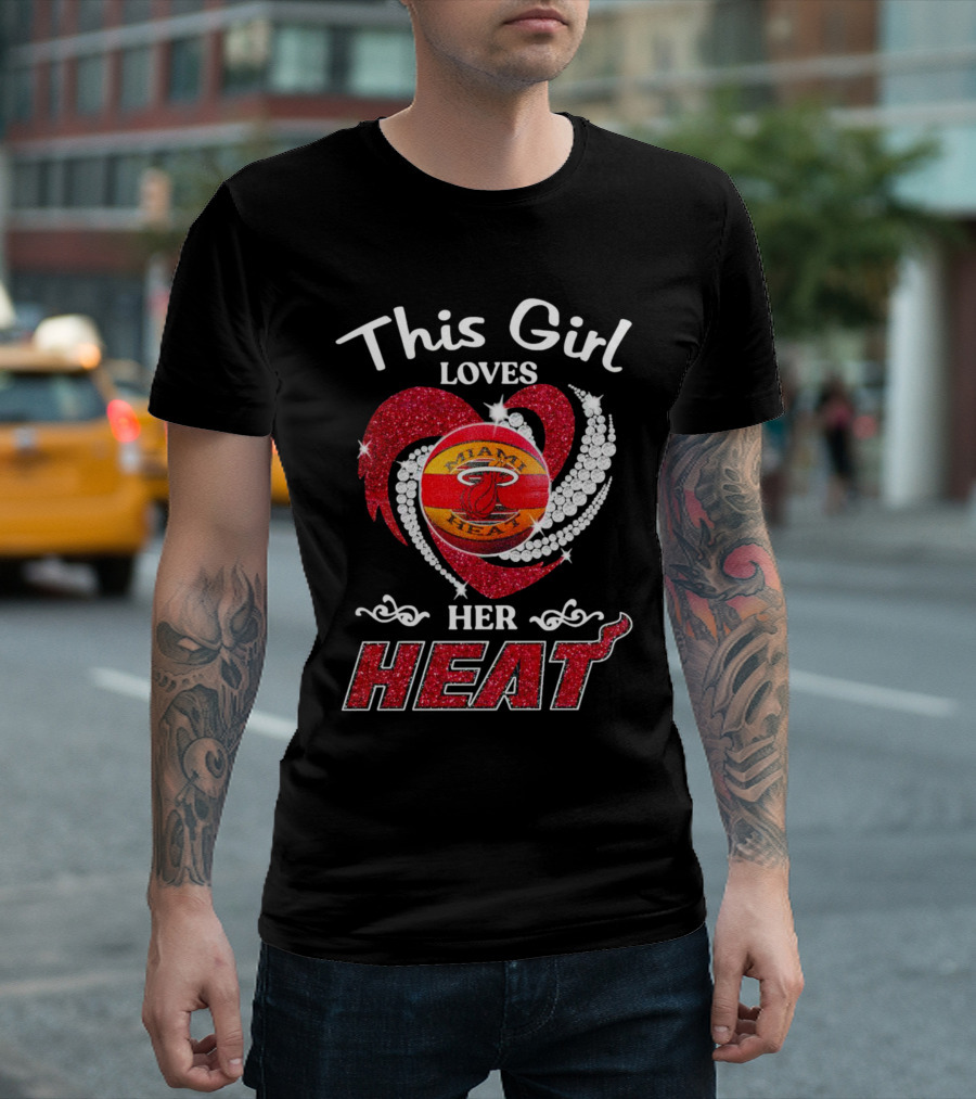This Girl Loves Her Miami Heat Basketball Team Heart T-Shirt