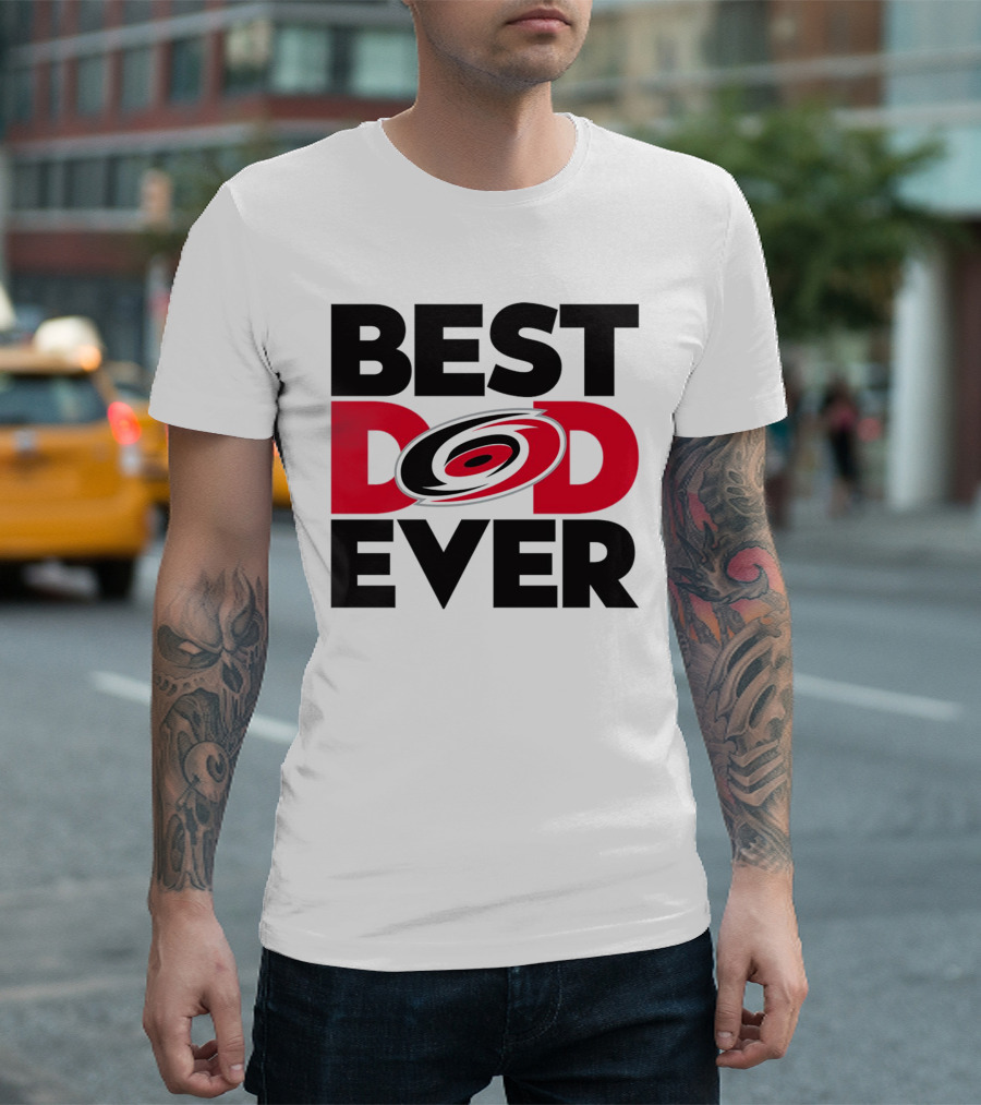 Best Dad Ever NHL Carolina Hurricanes Fan T-Shirt