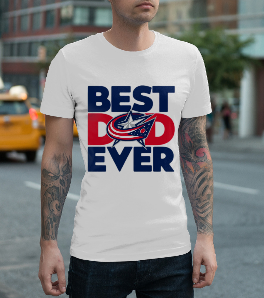 Best Dad Ever NHL Columbus Blue Jackets T-Shirt