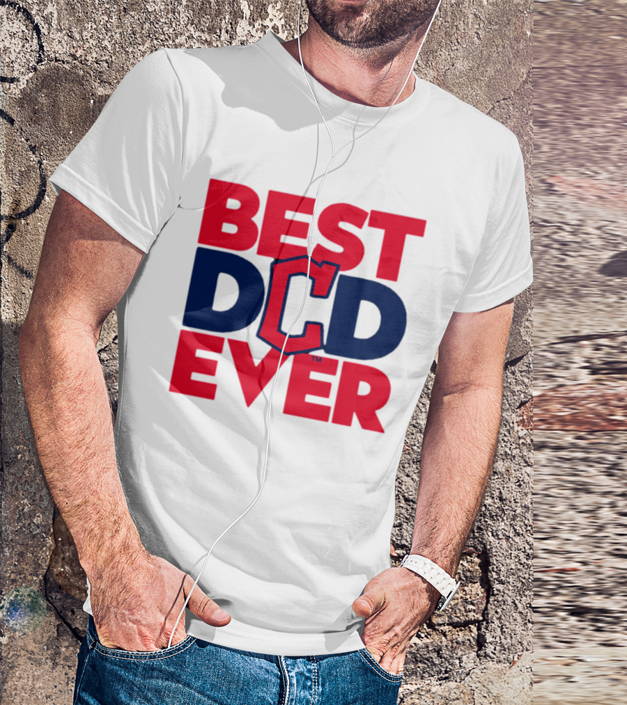 Best Dad Ever MLB Cleveland Guardians T-Shirt