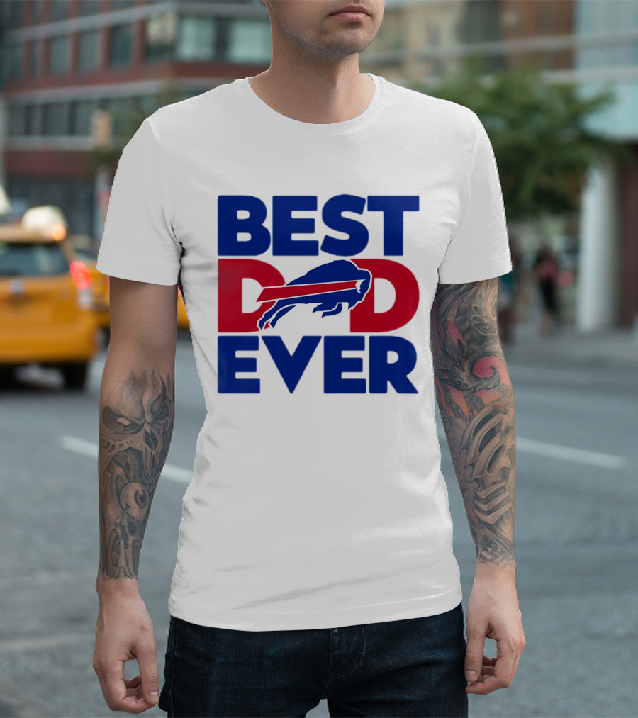 Best Dad Ever Buffalo Bills NFL T-Shirt
