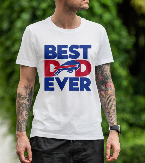 Best Dad Ever Buffalo Bills NFL T-Shirt