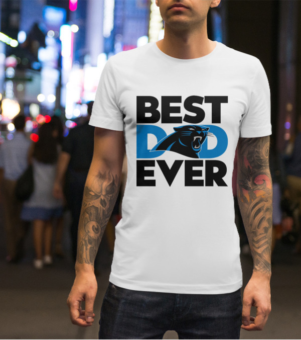 Best Dad Ever Carolina Panthers NFL Fan T-Shirt