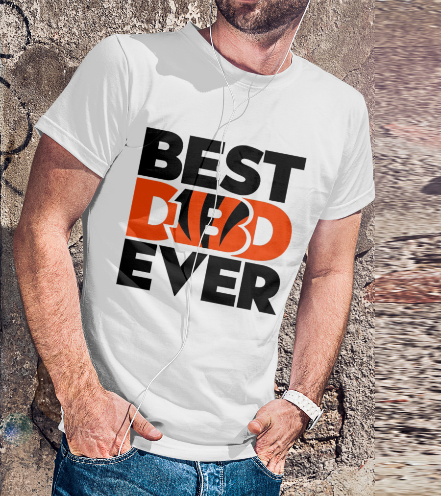 Best Dad Ever NFL Cincinnati Bengals T-Shirt
