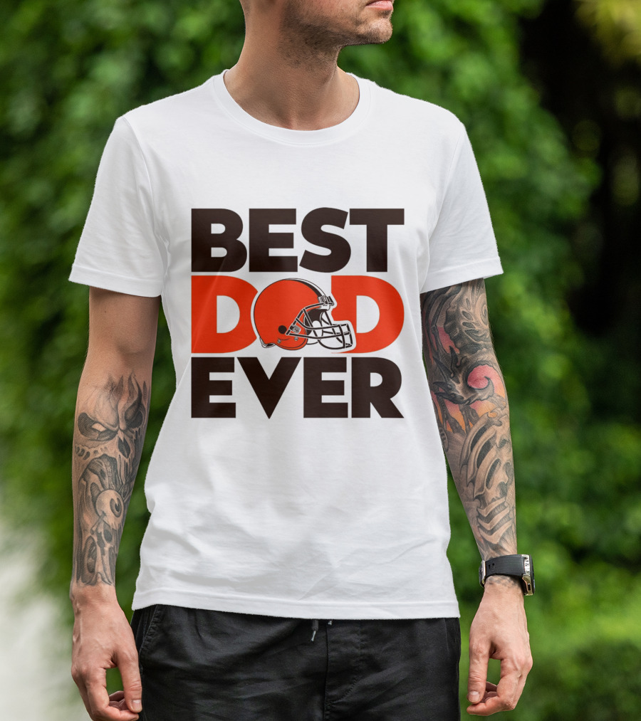 Best Dad Ever Cleveland Browns NFL Football Helmet T-Shirt