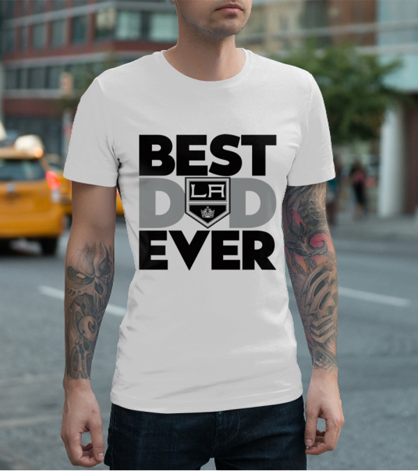 Best Dad Ever LA Kings NHL T-Shirt