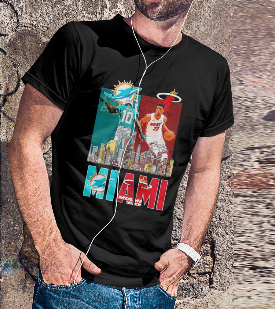 Miami Dolphins Tyreek Hill Miami Heat Jimmy Butler Signatures Skyline Featuring Dolphins And Heat T-Shirt