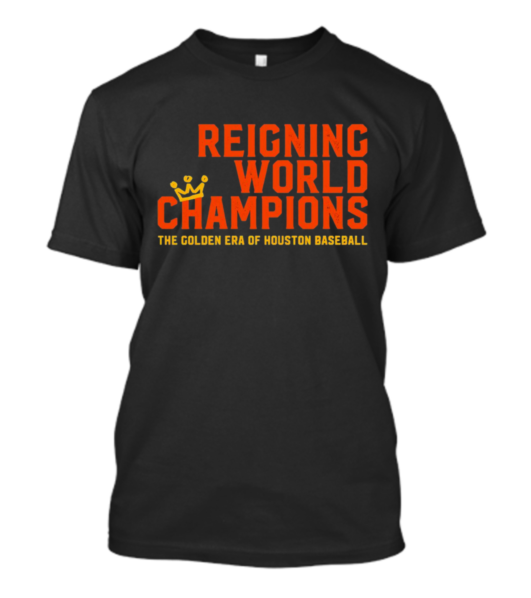 Reigning World Champions The Golden Era Of Houston Baseball T-Shirt