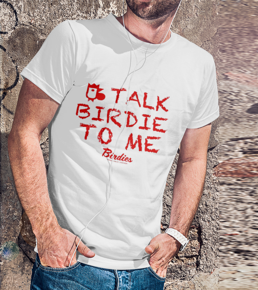 Talk Birdie To Me Birdies Red Text Trend T-Shirt