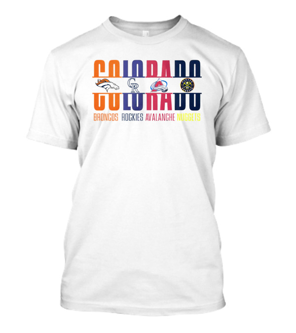 Colorado Broncos Rockies Avalanche Nuggets T-Shirt