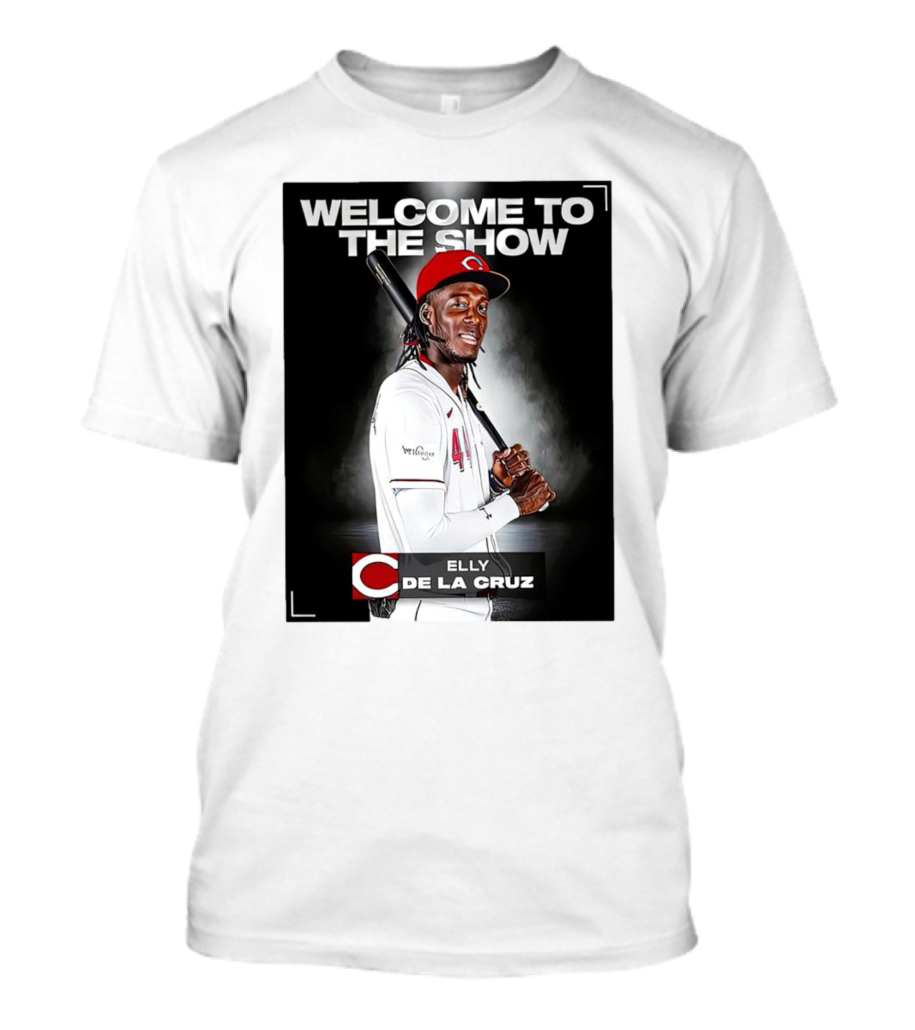 Welcome To The Show Elly De La Cruz Cincinnati Reds T-Shirt