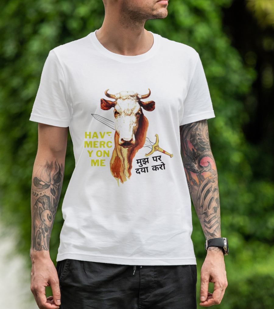 Have Mercy On Me Cow With Sword And Hindi Text T-Shirt