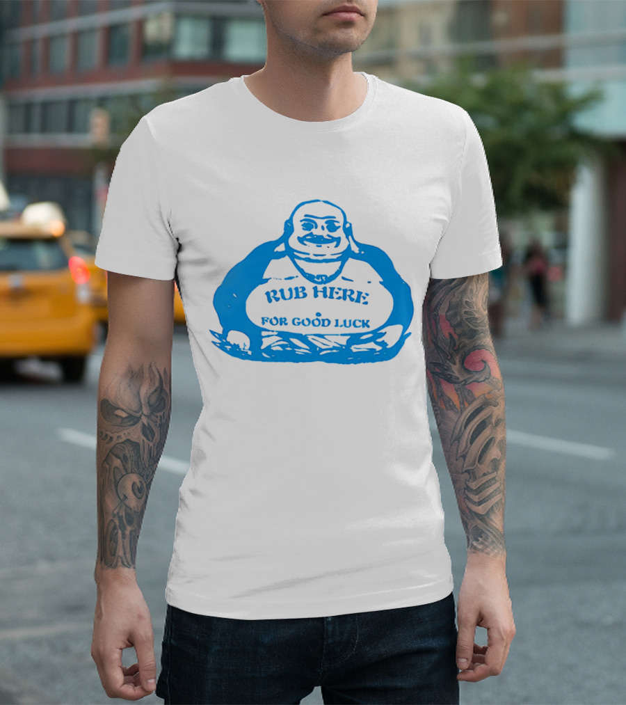 Missy Pantone Rub Here For Good Luck Buddha T-Shirt