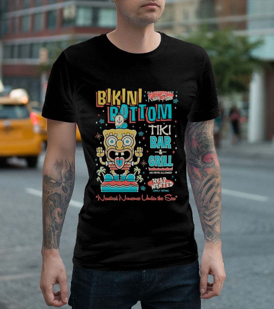 Bikini Bottom Tiki Bar and Grill Nautical Nonsense Under the Sea Help Wanted SpongeBob SquarePants Krabby Patties T-Shirt