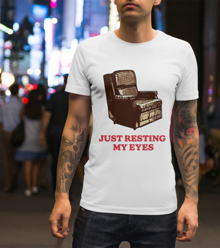 Just Resting My Eyes Armchair Retro Humor T-Shirt
