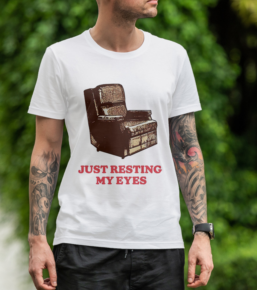 Just Resting My Eyes Armchair Retro Humor T-Shirt